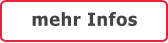 mehr Infos